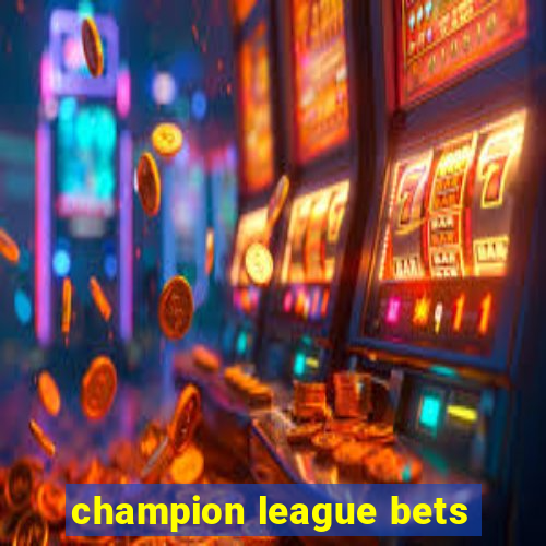 champion league bets