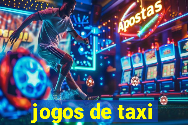 jogos de taxi