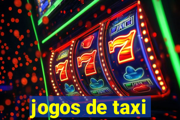 jogos de taxi