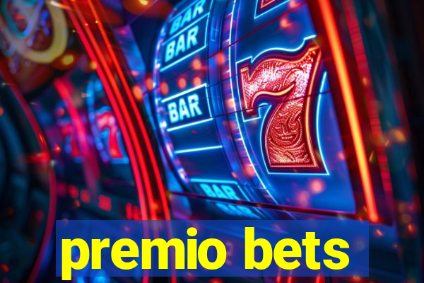 premio bets