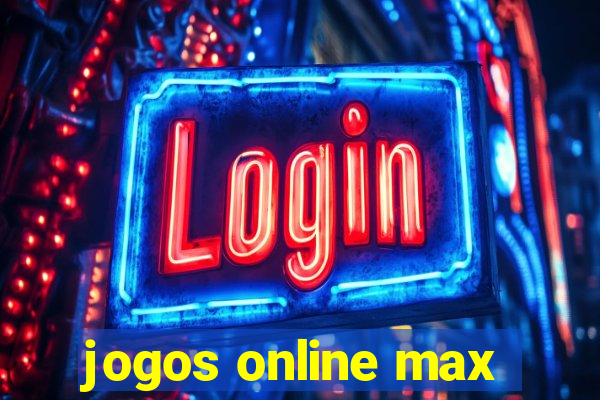 jogos online max