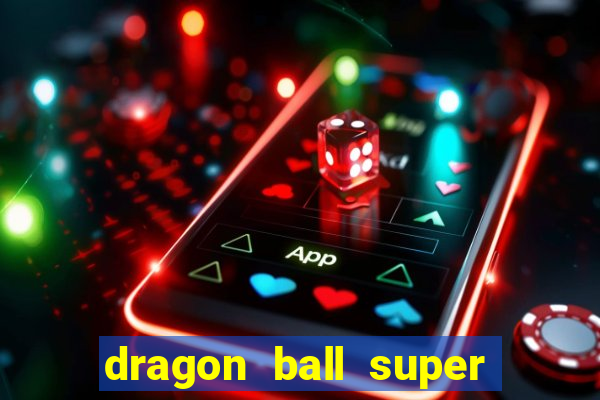 dragon ball super super hero dublado google drive