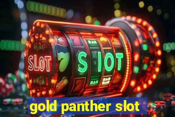 gold panther slot