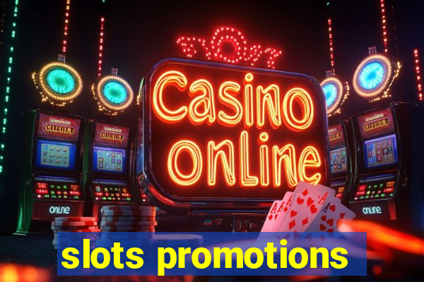 slots promotions