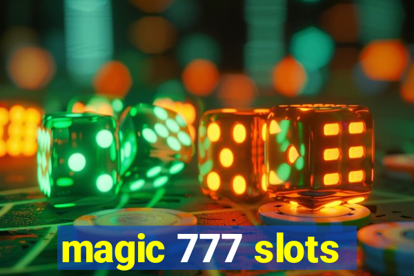 magic 777 slots