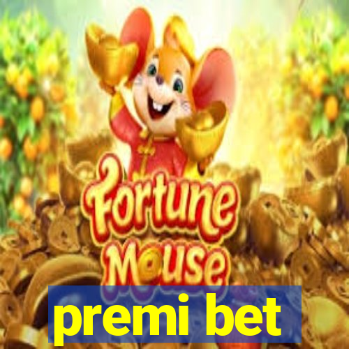 premi bet