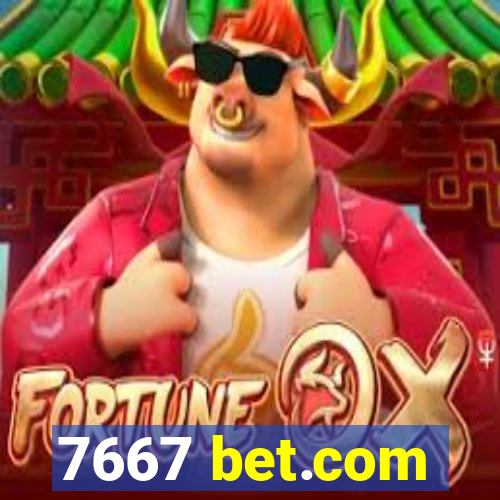 7667 bet.com