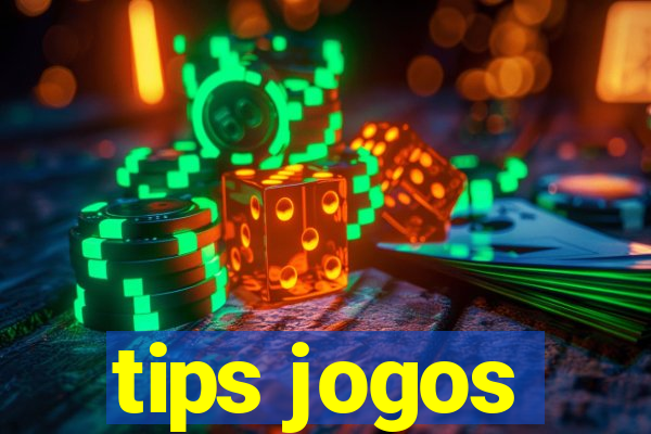 tips jogos