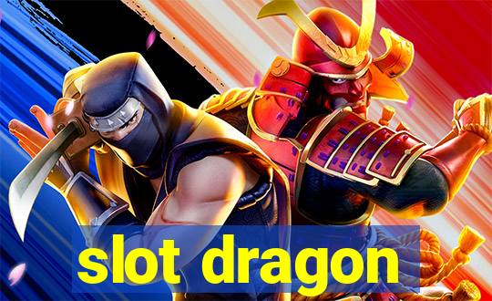 slot dragon