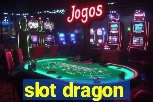 slot dragon