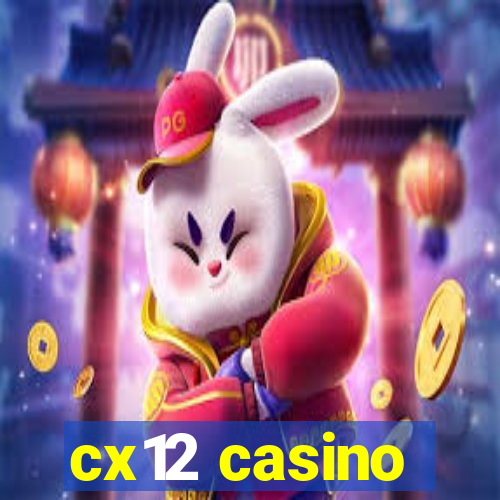 cx12 casino