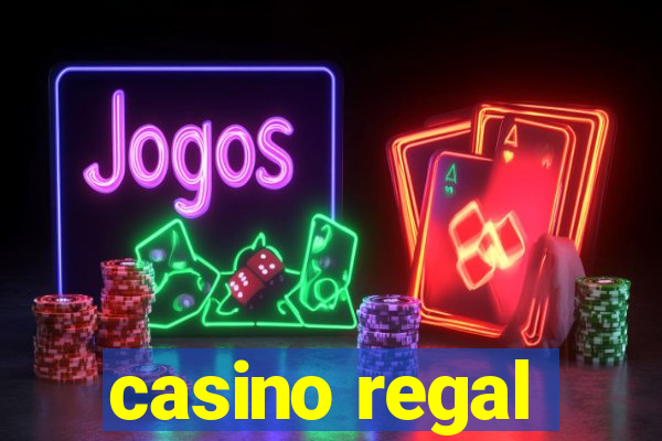 casino regal