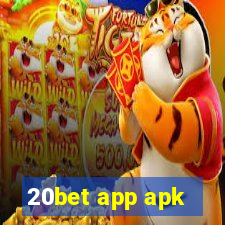 20bet app apk