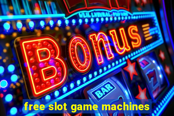 free slot game machines