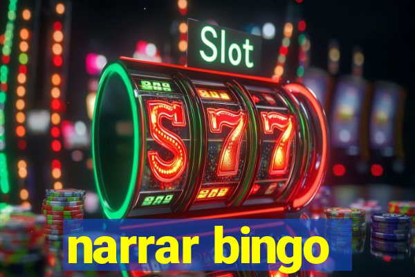 narrar bingo