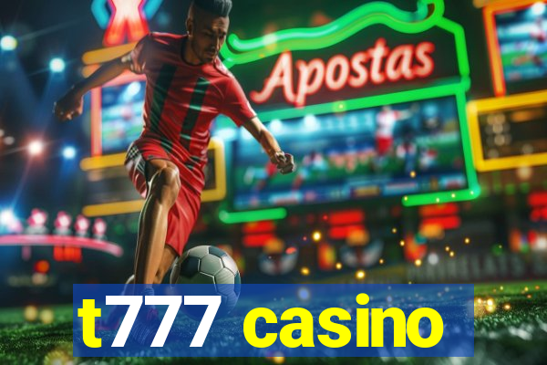 t777 casino