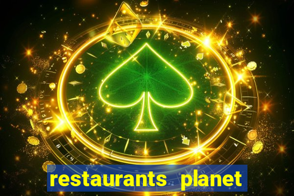 restaurants planet hollywood casino las vegas