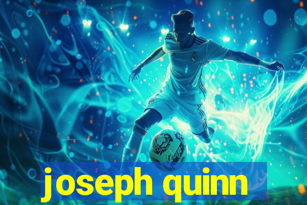 joseph quinn