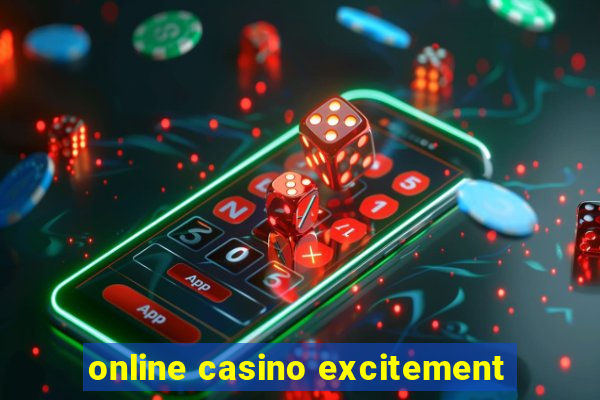 online casino excitement