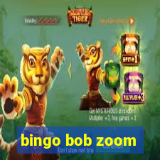 bingo bob zoom