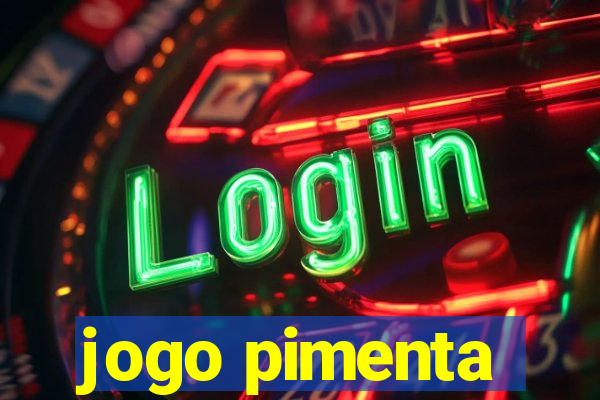 jogo pimenta