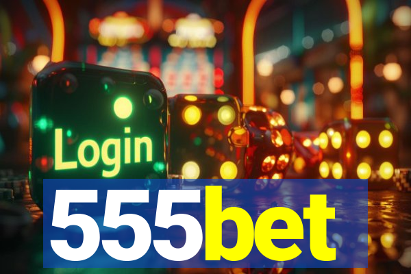 555bet