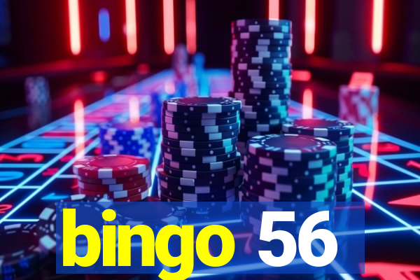 bingo 56