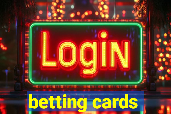 betting cards