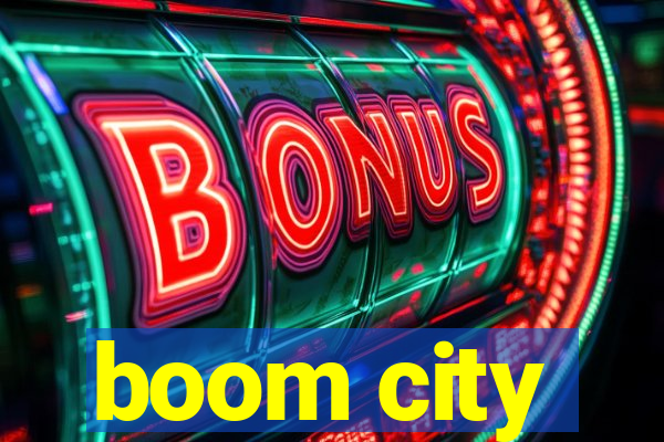 boom city