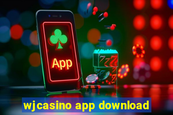 wjcasino app download