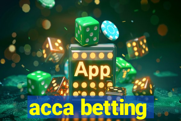 acca betting