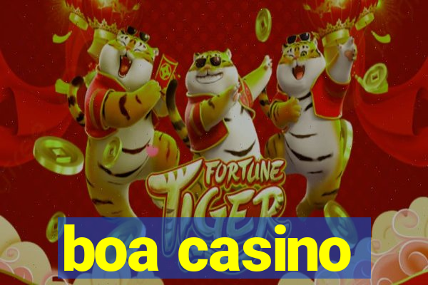 boa casino