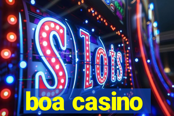 boa casino