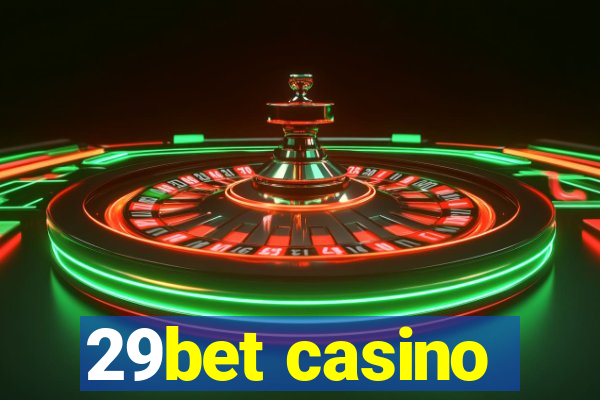 29bet casino