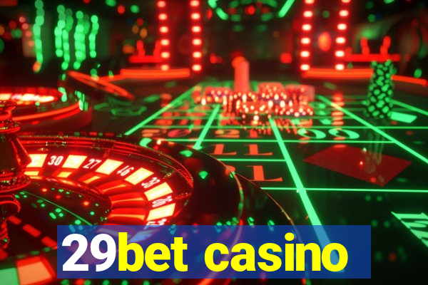 29bet casino