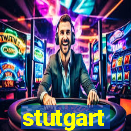 stutgart