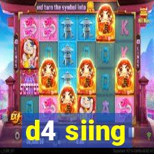 d4 siing