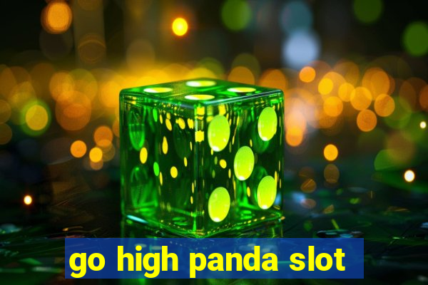 go high panda slot