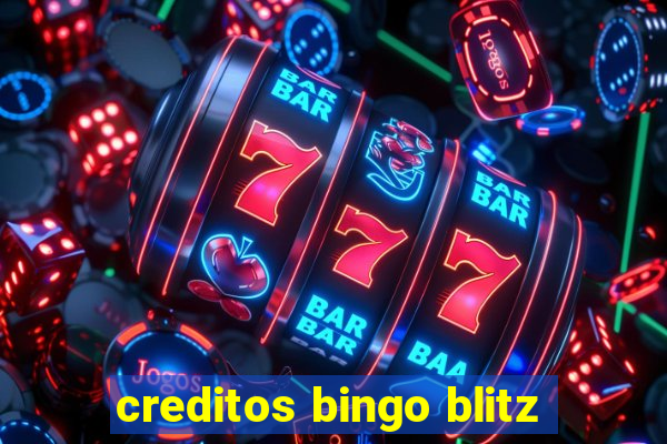 creditos bingo blitz