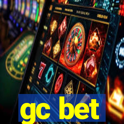 gc bet