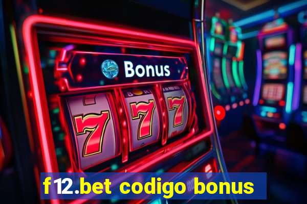 f12.bet codigo bonus