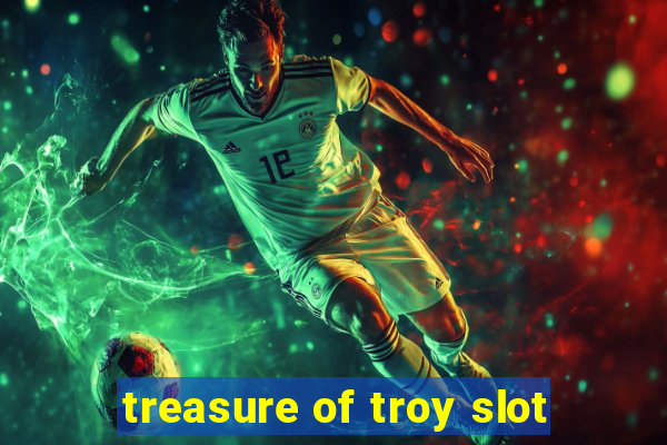 treasure of troy slot