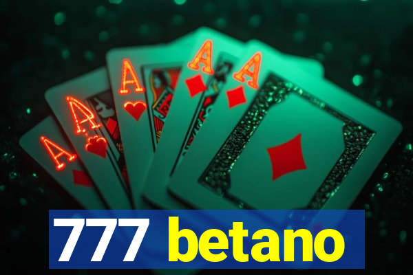 777 betano