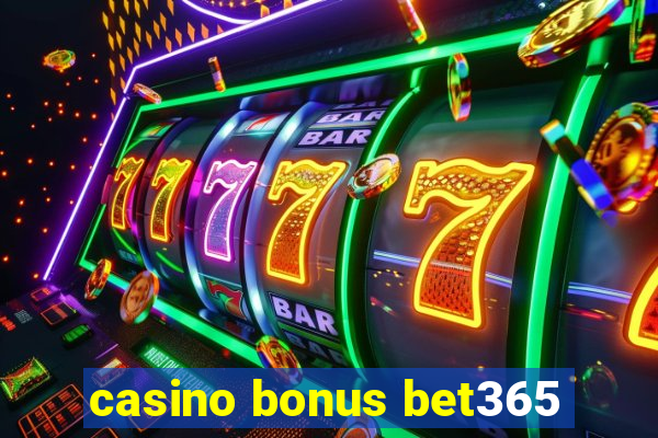 casino bonus bet365