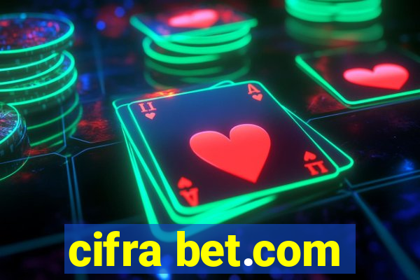 cifra bet.com