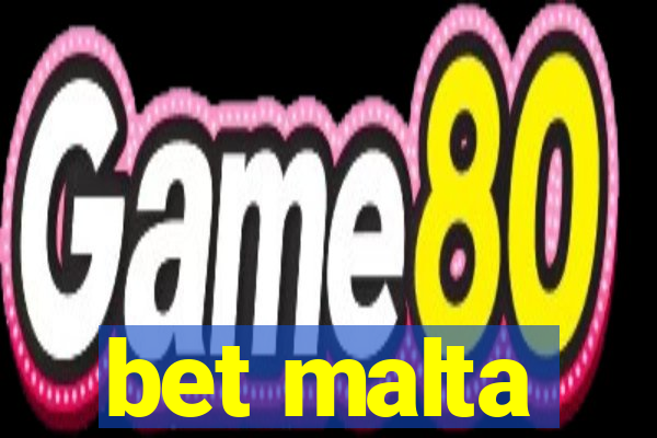 bet malta