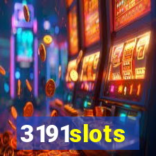 3191slots