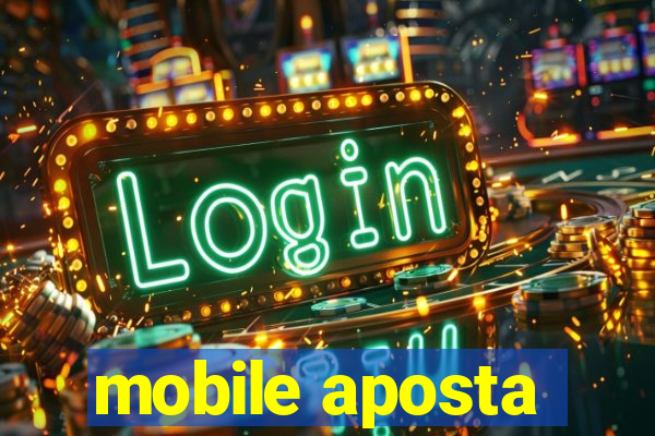 mobile aposta