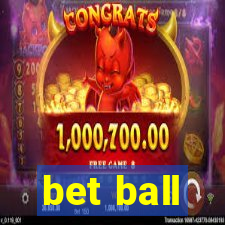 bet ball