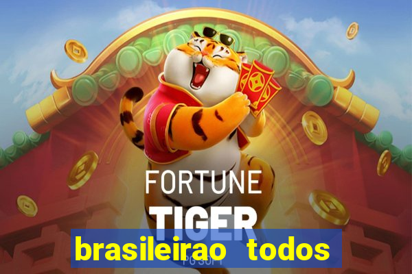 brasileirao todos os jogos